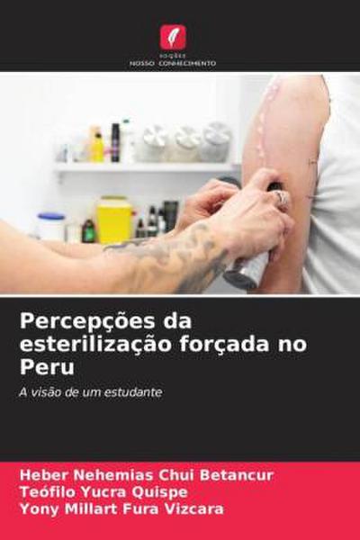 Percepções da esterilização forçada no Peru