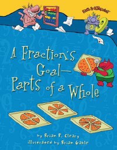 Fraction’s Goal - Parts of a Whole