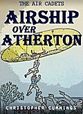 Airship Over Atherton