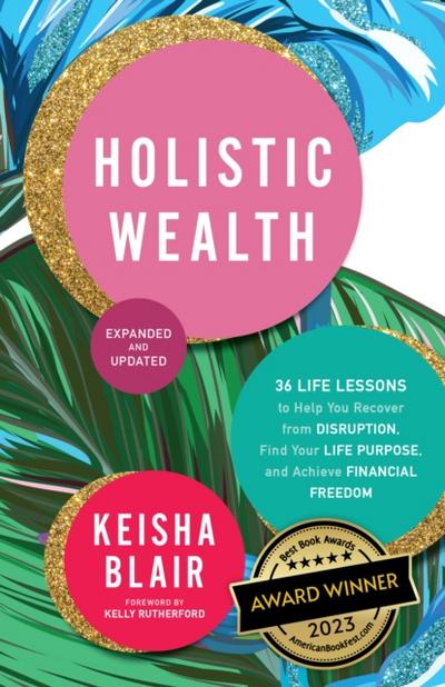 Holistic Wealth (Expanded and Updated)