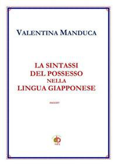 Manduca, V: Sintassi del possesso nella lingua giapponese
