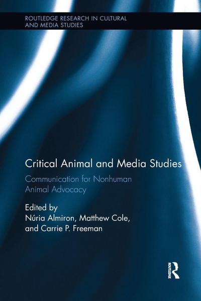 Critical Animal and Media Studies