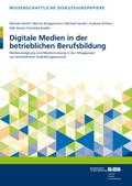 Digitale Medien in der betrieblichen Berufsbildung