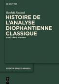 Histoire de l’analyse diophantienne classique