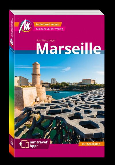 Marseille MM-City Reiseführer Michael Müller Verlag