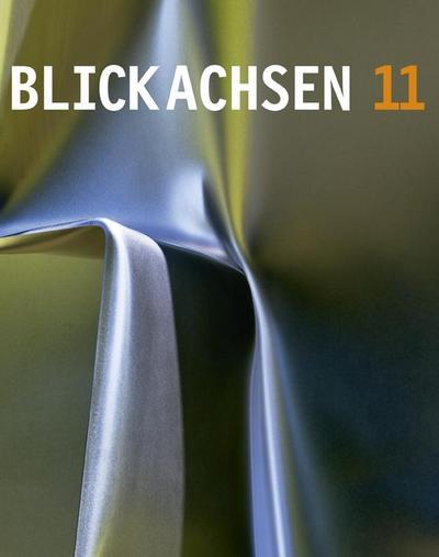 Blickachsen 11; Skulpturen in Bad Homburg und Frankfurt RheinMain; Blickachsen; Einl. v. Schneider, Maria; Hrsg. v. Scheffel, Christian; Englisch; mit 194 farbigen Abbildungen