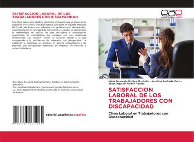 SATISFACCION LABORAL DE LOS TRABAJADORES CON DISCAPACIDAD