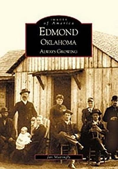 Edmond Oklahoma: Always Growing