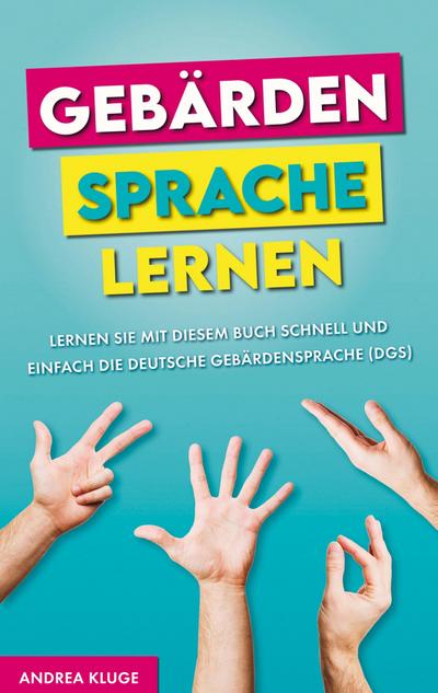 Gebärdensprache lernen