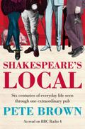 Shakespeare’s Local