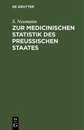 Zur medicinischen Statistik des preussischen Staat