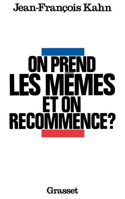 On prend les mêmes et on recommence ?