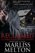 Reclaimed, A Christmas Short Story