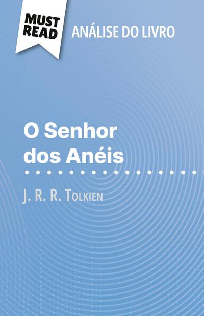O Senhor dos Anéis de J. R. R. Tolkien (Análise do livro)