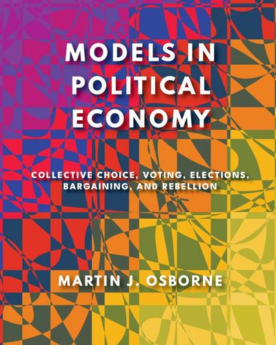 Models in Political Economy