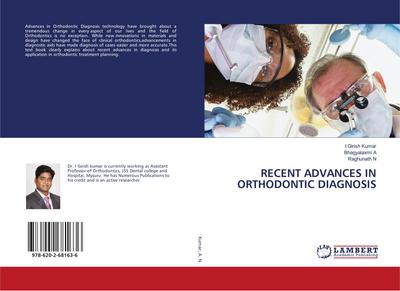 RECENT ADVANCES IN ORTHODONTIC DIAGNOSIS