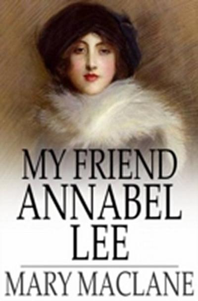 My Friend Annabel Lee