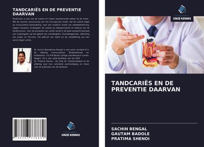 TANDCARIËS EN DE PREVENTIE DAARVAN