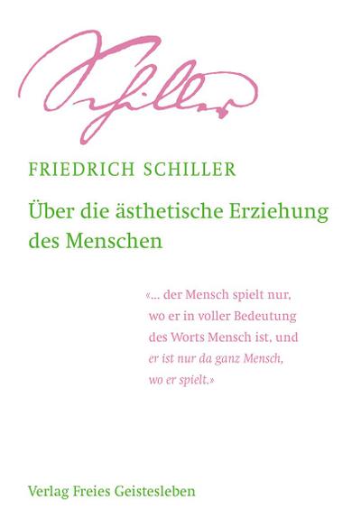 Über die ästhetische Erziehung des Menschen