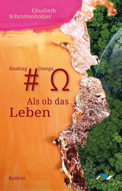 Hashtag Omega - Als ob das Leben