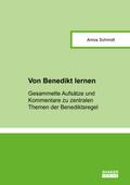 Von Benedikt lernen