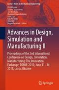 Advances in Design, Simulation and Manufacturing I