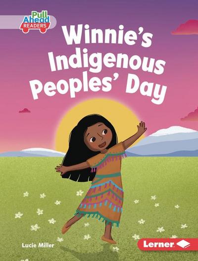 Winnie’s Indigenous Peoples’ Day