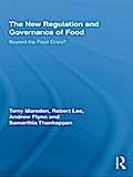 The New Regulation and Governance of Food
