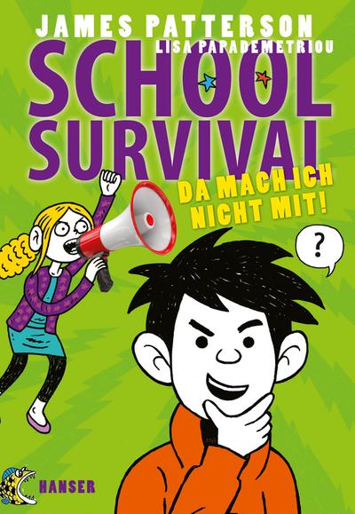 School Survival 03 - Da mach ich nicht mit!