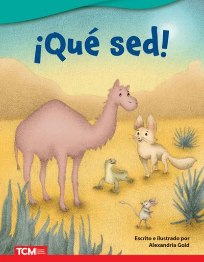 !Que sed!
