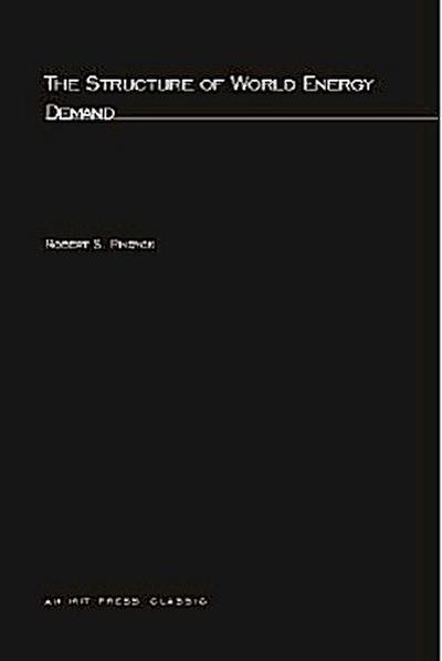 The Structure of World Energy Demand