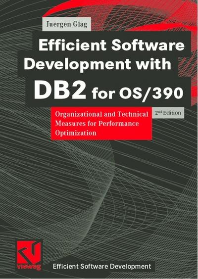 Efficient Software Development with DB2 for OS/390