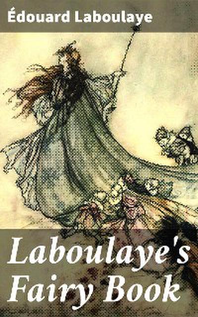 Laboulaye’s Fairy Book