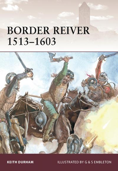 Border Reiver 1513-1603