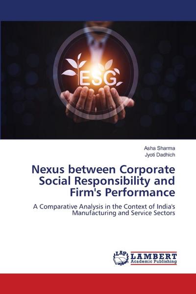 Nexus between Corporate Social Responsibility and Firm’s Performance