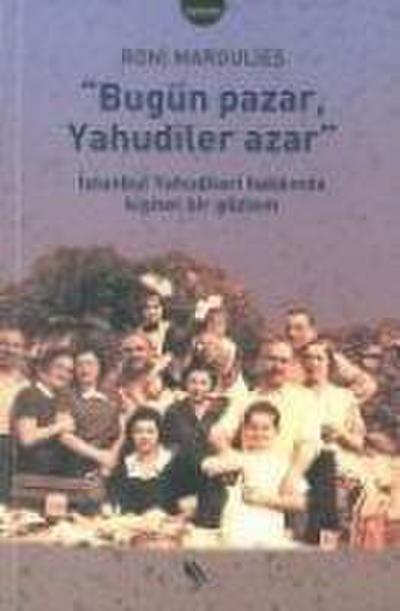 Bugün Pazar Yahudiler Azar