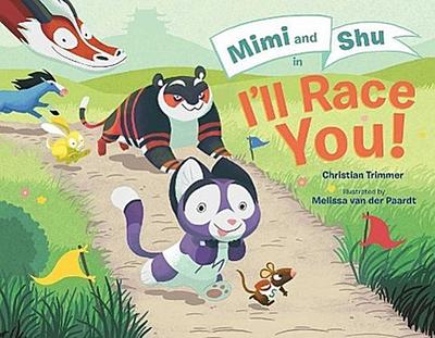 Mimi and Shu in I’ll Race You!