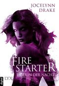 Jägerin der Nacht - Firestarter
