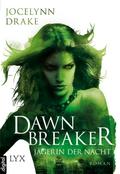 Jägerin der Nacht - Dawnbreaker
