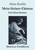 Mein kleiner Chinese (Großdruck)
