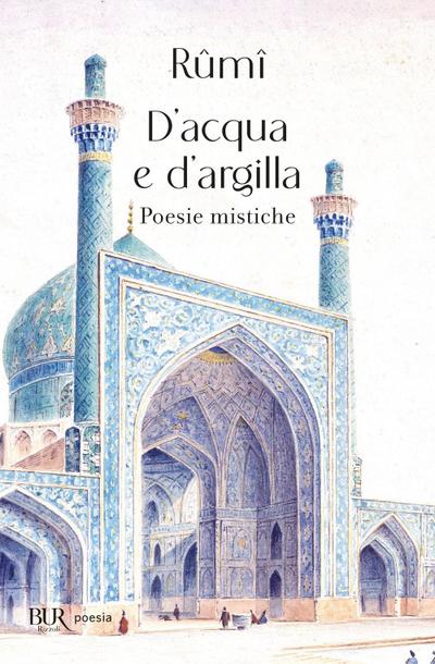 D’acqua e d’argilla. Poesie mistiche