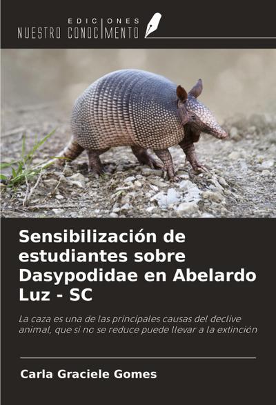 Sensibilización de estudiantes sobre Dasypodidae en Abelardo Luz - SC