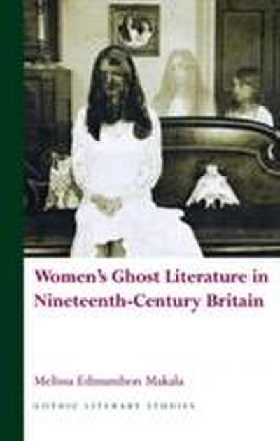 Women’s Ghost Literature in Nineteenth-Century Britain