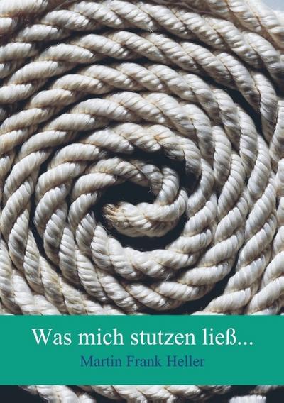 Was mich stutzen ließ...