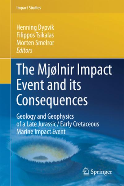 The Mjølnir Impact Event and its Consequences