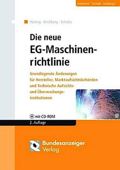 Die neue EG-Maschinenrichtlinie, m. CD-ROM