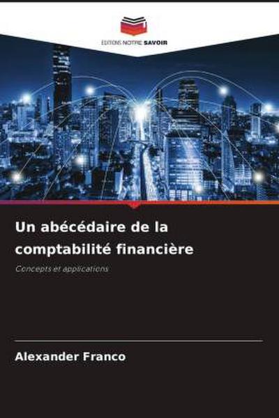Un abécédaire de la comptabilité financière