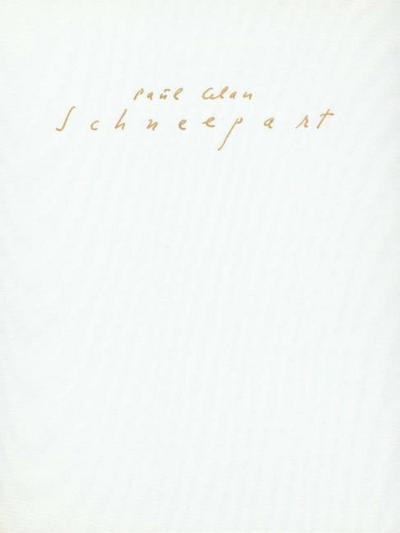 Schneepart.Faksimile der Handschrift aus dem Nachlaß