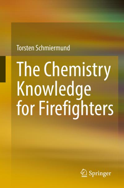 Chemistry Knowledge for Firefighters