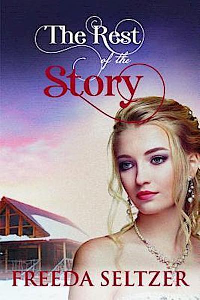The Rest Of The Story